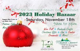 Friends of the Sherwood Senior Center Christmas Bazaar 2023