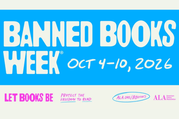 Blue and white graphic reads: “Banned Books Week, Oct 4-10, 2026.” Bottom text includes “Let books be,” “Protect the freedom to read,” and an American Library Association link.