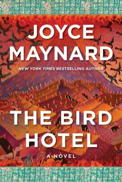 Adult Book Discussion: The Bird Hotel by Joyce Maynard