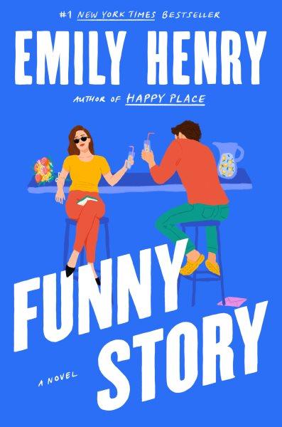 Adult Book Discussion: Funny Story by Emily Henry