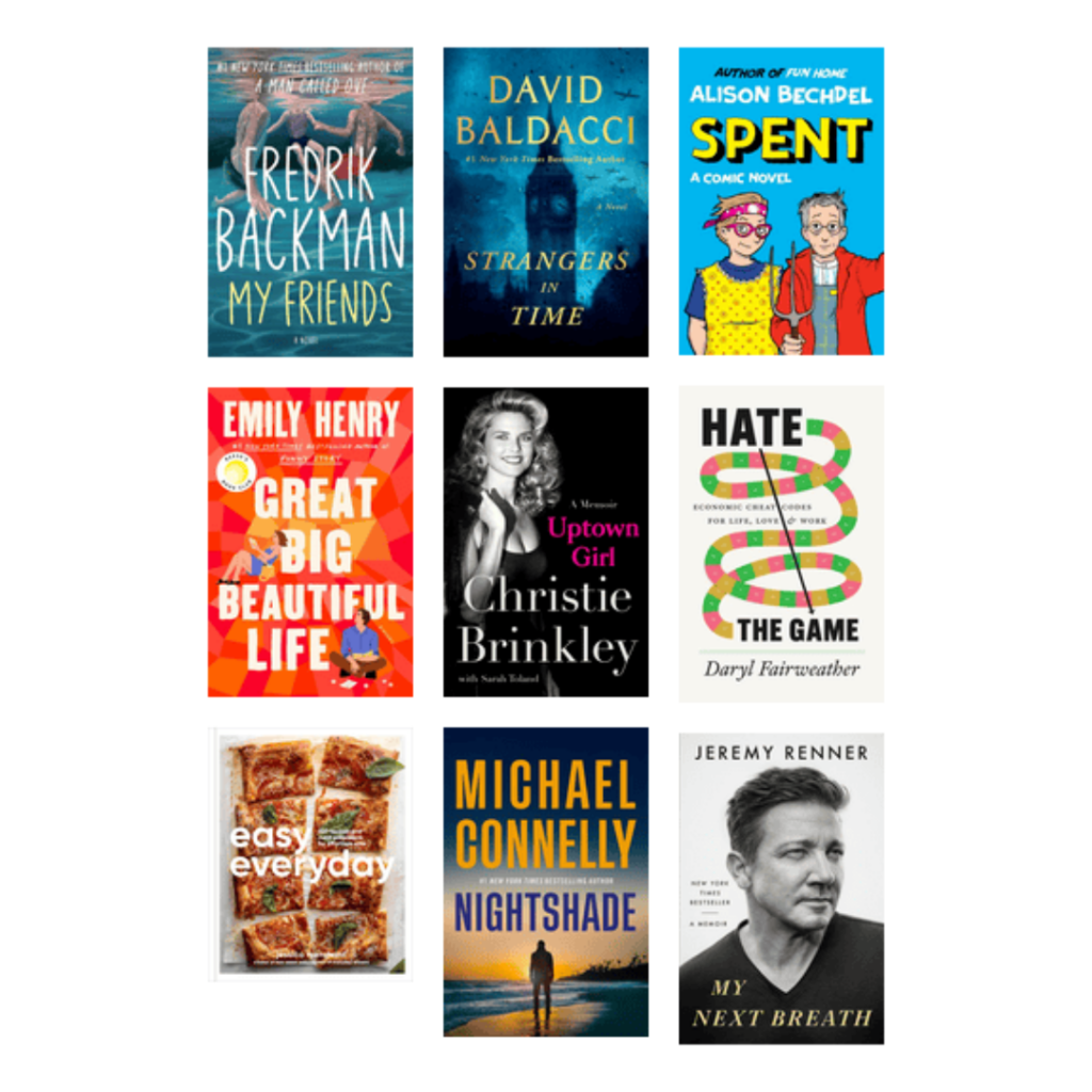 A 3x3 grid of book covers, featuring titles by Fredrik Backman, David Baldacci, Alison Bechdel, Emily Henry, Christie Brinkley, Daryl Fairweather, Michael Connelly, and Jeremy Renner.