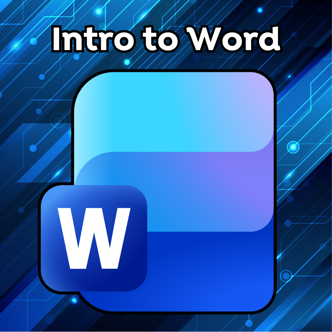 The image shows the Microsoft Word logo with the text "Intro to Word" above it, set against a blue, circuit-themed background.