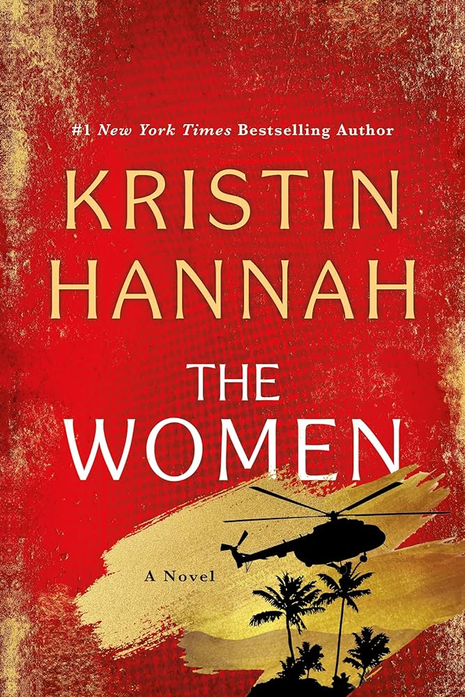 Book cover of "The Women" by Kristin Hannah, featuring a red background, yellow text, a helicopter silhouette, and palm trees.