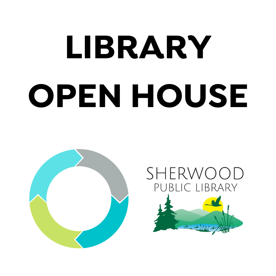 Text reads “Library Open House” above the Sherwood Public Library logo, which features a circular graphic and a landscape with trees and a bird.
