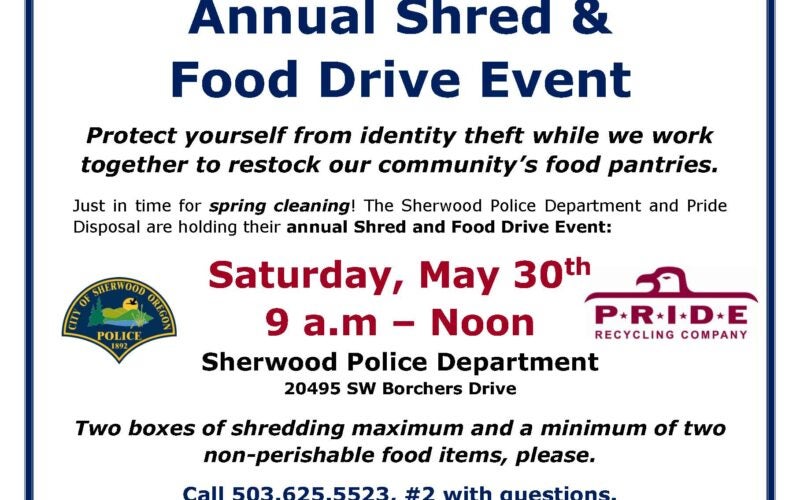 Event flyer for the Annual Shred & Food Drive on Saturday, May 30, 9 a.m.–noon at Sherwood Police Department; shredding limit and non-perishable food donations requested.