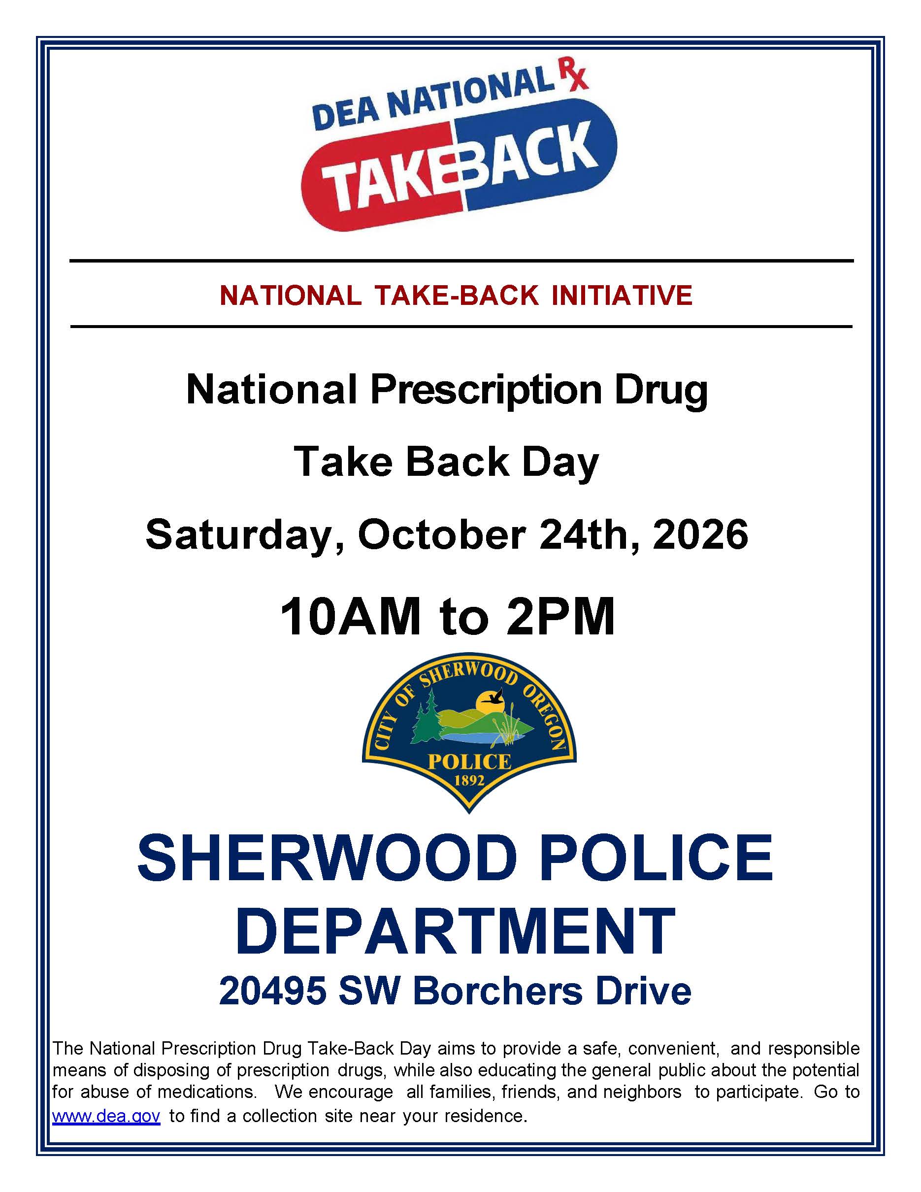 Flyer advertising DEA National Prescription Drug Take Back Day at Sherwood Police Department on October 24th, 2026, from 10AM to 2PM. Address and event details are included.